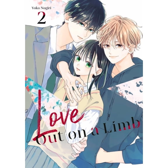 Love Out on a Limb Love Out on a Limb 2, (Paperback)