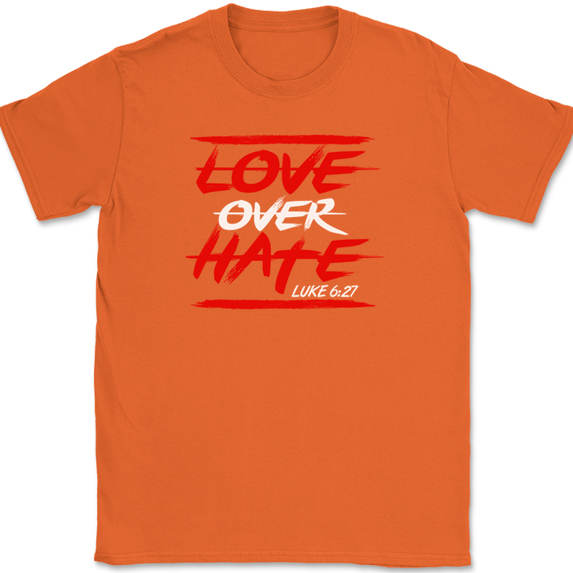 Love Over Hate T-Shirt Christian Worship Praise Jesus God Bible Tee - Orange, 5XL