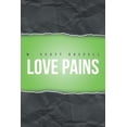 thumbnail image 1 of Love Pains (Paperback), 1 of 1