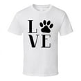 thumbnail image 1 of Love Paw Print Tee Novelty Cat And Dog Lover  Lover T Shirt, 1 of 1