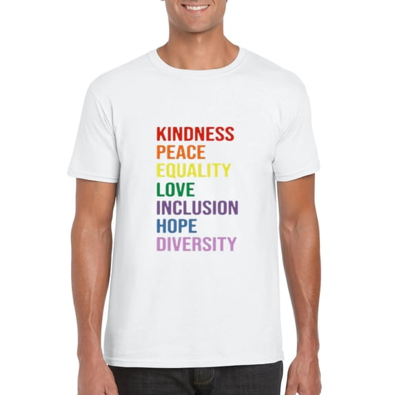 Love Peace Equality Inclusion Kindness Positive Message T-Shirt, for men & women, up to size 5XL