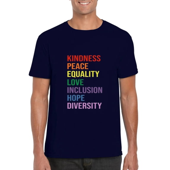 Love Peace Equality Inclusion Kindness Positive Message T-Shirt, for men & women, up to size 5XL