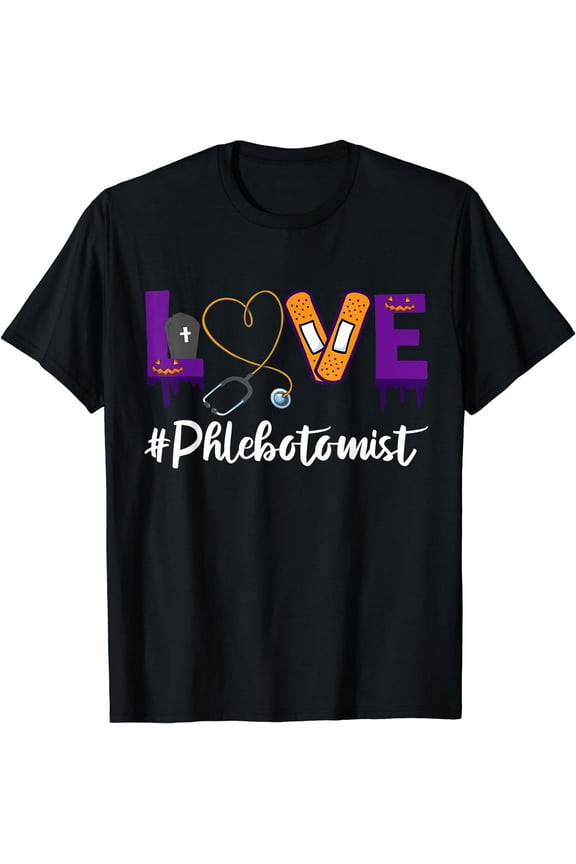 Love Phlebotomist Halloween Phlebotomy Gifts Accessories T-Shirt Black Medium