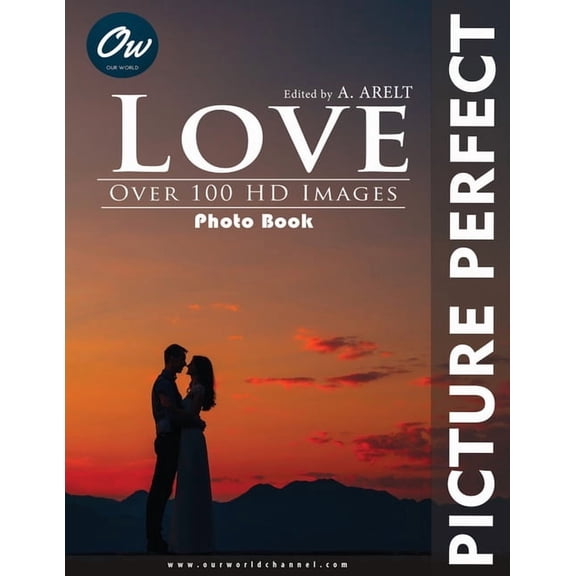 Love: Picture Perfect Photo Book, (Paperback)