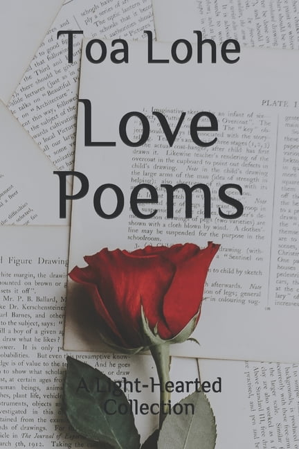 Love Poems : A Light-Hearted Collection (Paperback)