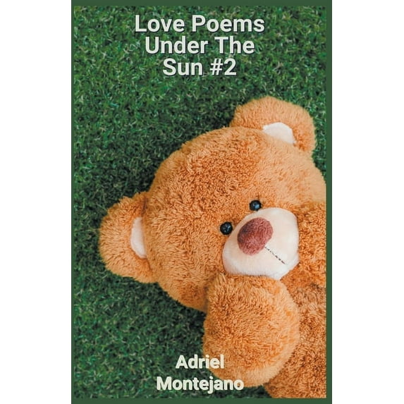 Love Poems Under The Sun #2