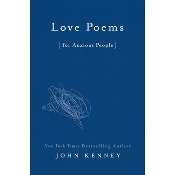 Pre-Owned Love Poems for Anxious People (Hardcover) 0593190688 9780593190685