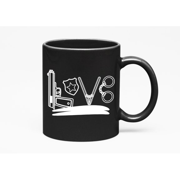 Love. Policemen, Patrol Man, Sheriffs, Detectives, Investigators, Cops, Black 11oz Ceramic Mug
