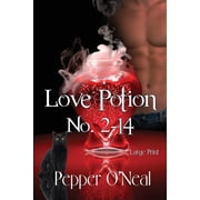 Love Potion No. 2-14 Large Print, Paperback