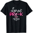 thumbnail image 1 of Love Pre-K Teacher Student School Education Holiday Gift T-Shirt, 1 of 4