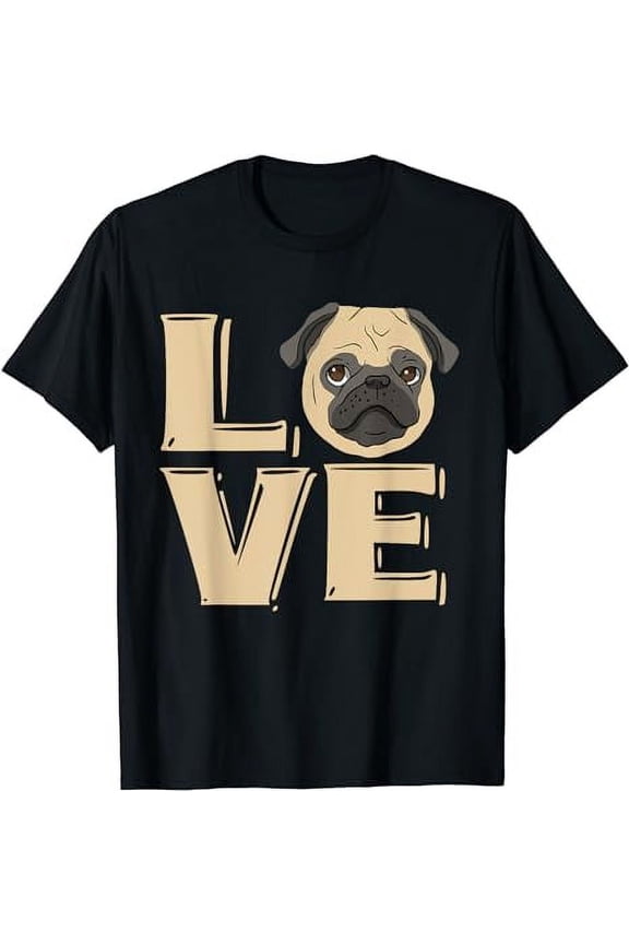 Love Pug Shirt Funny Pug Dog I Love Pugs T Shirt Pug Love T-Shirt