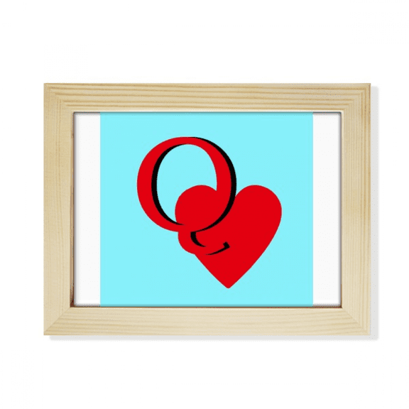 Love Queen Heart Q Poker Desktop Photo Frame Picture Art Decoration Painting 6x8 inch