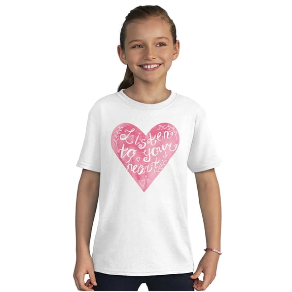 Love Quote Listen Your Heart Romantic Girls Kids T Shirt Tees Teen Brisco Brands S