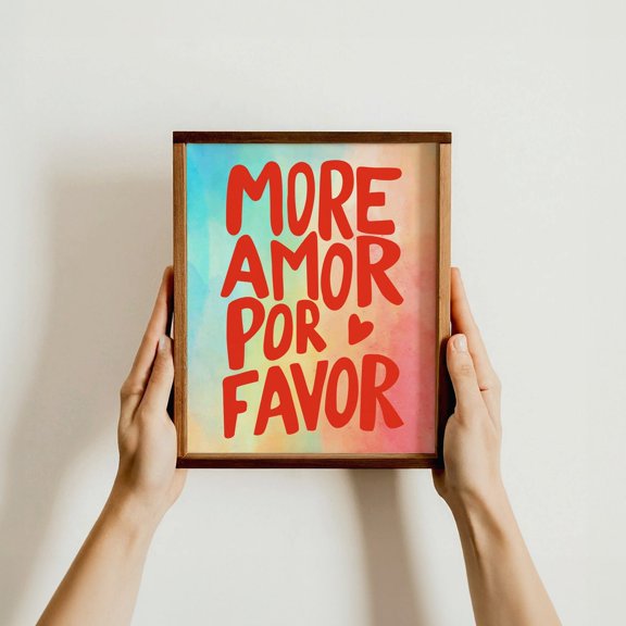 Love Quote Positive Message More Amor Romantic Home Wall Art, Unframed Paper Poster 8x10in