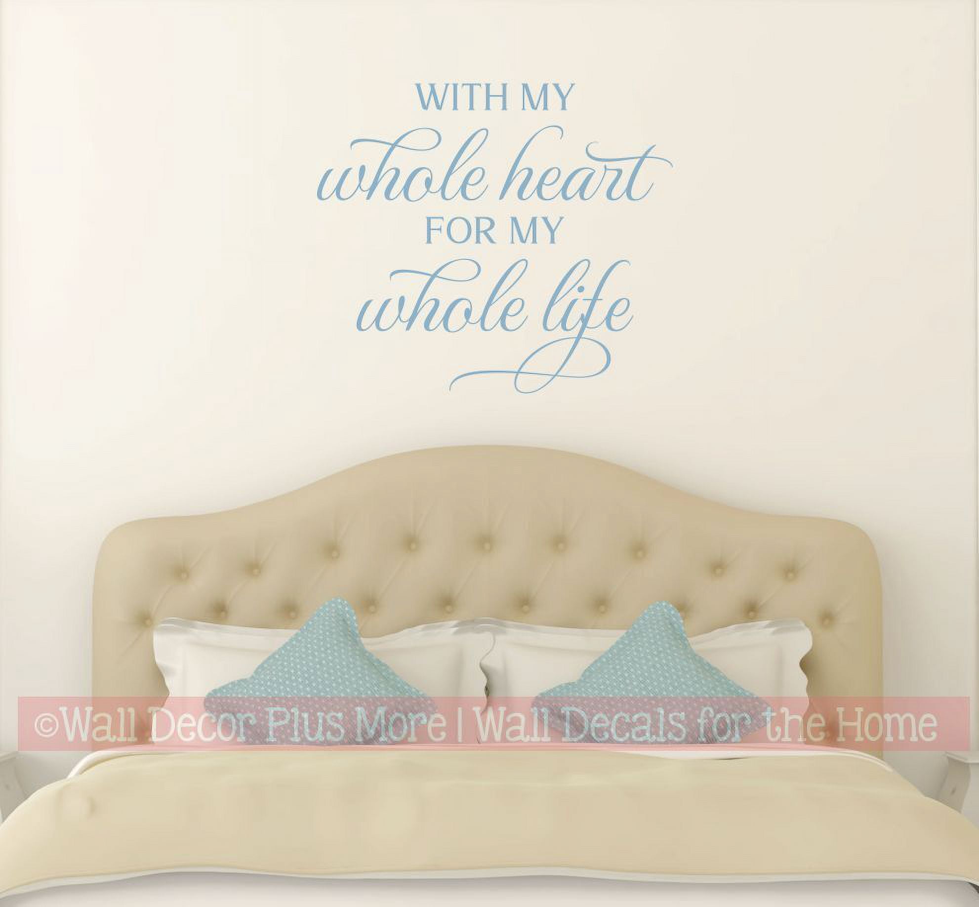 Love Quotes Wall Decor With My Whole Heart For Life - Removable ...