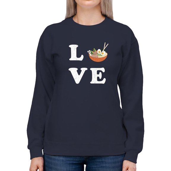 Love Ramen Bowl Sweatshirt Women -Smartprints Designs, Female XX-Large