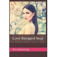 thumbnail image 1 of Love Ravaged Soul, 1 of 1