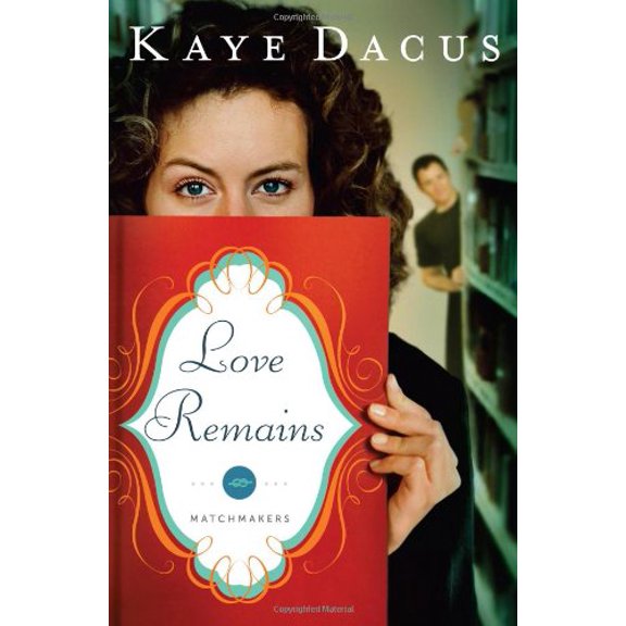 Pre-Owned Love Remains (The Matchmakers) (Paperback) 1602609896 9781602609891