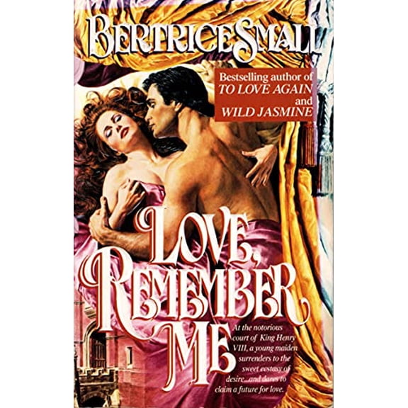 Pre-Owned Love, Remember Me (Paperback) by Bertrice Small