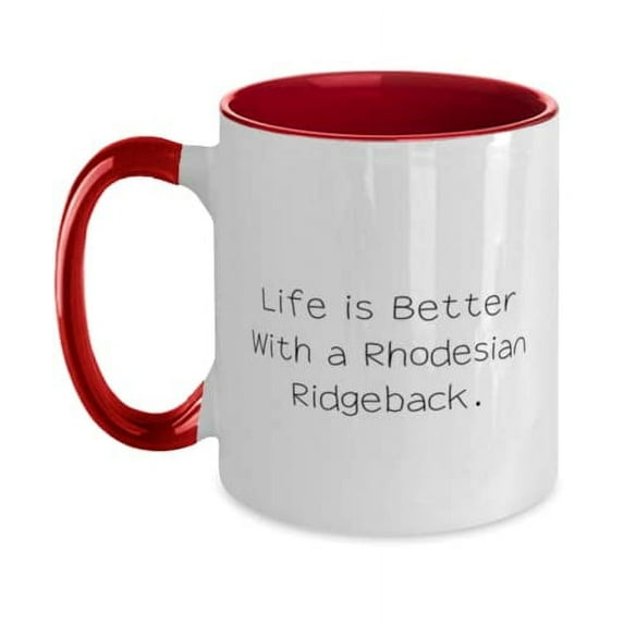 Love Rhodesian Ridgeback Dog, Life is Better With a Rhodesian Ridgeback, Special Holiday Two Tone 11oz Mug For Dog Lovers