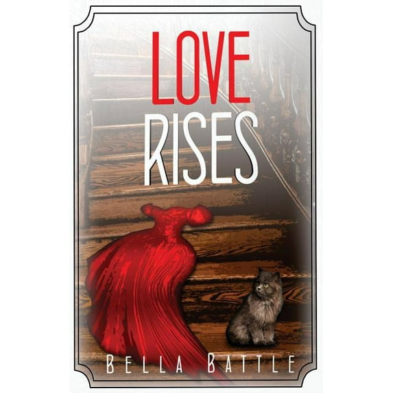 Love Rises (Paperback)