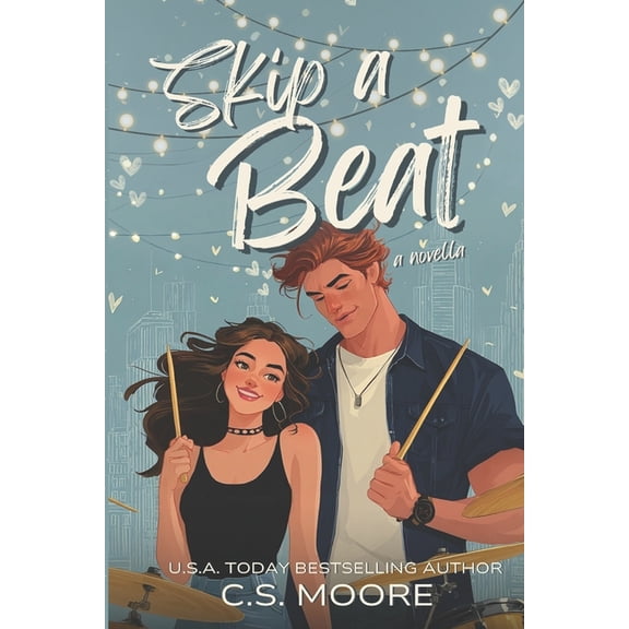 The Right Notes Skip a Beat: A Love Rocks Novella, Book 2, (Paperback)