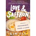 thumbnail image 1 of Pre-Owned Love & Saffron: A Novel of Friendship, Food, and Love (Paperback) 0593419359 9780593419359, 1 of 2
