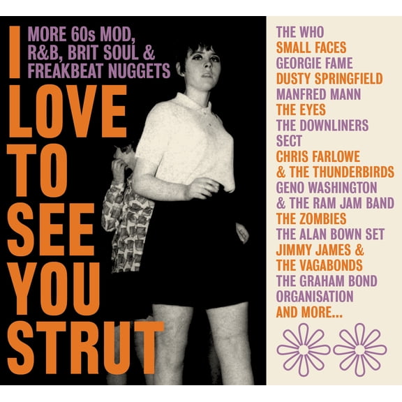 Love to See You Strut: More 60S Mod RNB Brit Soul - Love To See You Strut: More '60S Mod, Rnb, Brit Soul, Freakbeat Nuggets / Various - Music & Performance - CD