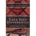 thumbnail image 1 of Love Sees Differently: Letting Go of Our Mission, Embracing His (Paperback), 1 of 1