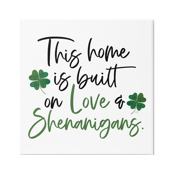 Love & Shenanigans Lucky Green Clover Calligraphy Quote Inspirational Graphic Art Gallery-Wrapped Canvas Print Wall Art
