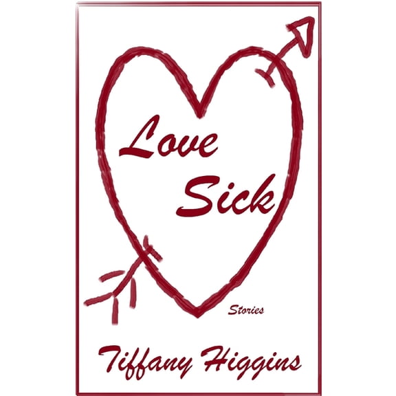 Love Sick: Stories, (Paperback)