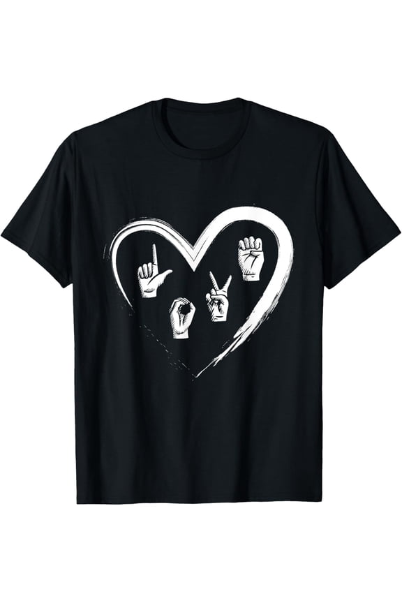 Love Sign Language - ASL Interpreter Translator Deaf T-Shirt men and women can wear,black,white,creative gift