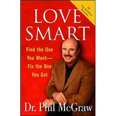 Pre-Owned Love Smart: Find the One You Want Fix the One You Got (Paperback) 074329243X 9780743292436