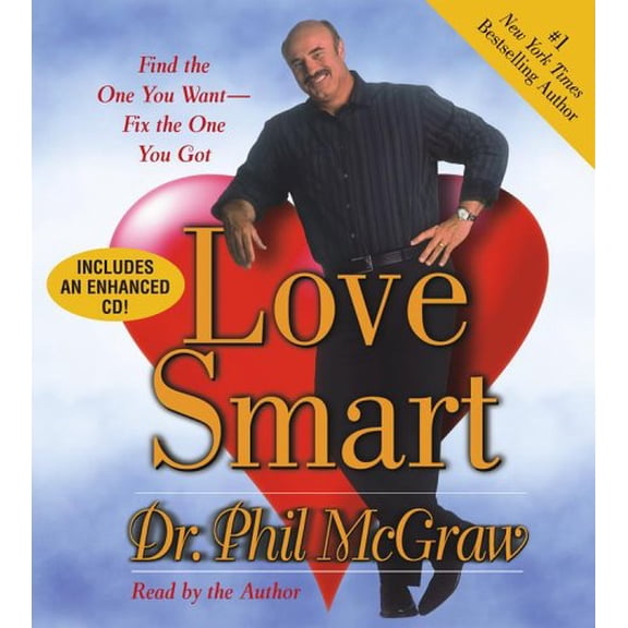 Pre-Owned Love Smart: Find the One You Want--Fix the One You Got Paperback