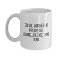 thumbnail image 1 of Love Social worker Gifts, Social Worker in Progress. Loading.please hang tight, Social worker 11oz Mug From Friends, Funny coffee mug, Funny tea mug, Funny mug sayings, Funny mugs for men,, 1 of 2