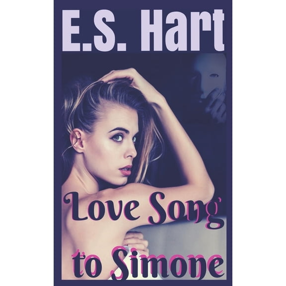 Love Song To Simone: (Adult Contemporary Romance), (Paperback)
