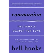 Love Song to the Nation Communion: The Female Search for Love, Book 2, (Paperback)