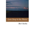 thumbnail image 1 of Love Song to the Plains, (Paperback), 1 of 1