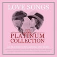thumbnail image 1 of Love Songs: Platinum Collection / Various (CD), 1 of 3