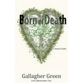 thumbnail image 1 of Love, Sorrow.: Born of Death: A Novel of After (Paperback), 1 of 1