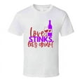 thumbnail image 1 of Love Stinks Lets Drink Tee Funny Tshirt Anti-valentine's Day T Shirt, 1 of 1