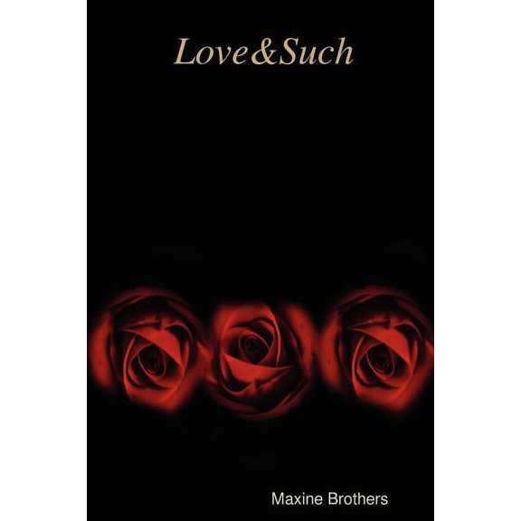 Love & Such, (Paperback)