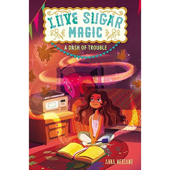 Pre-Owned Love Sugar Magic: A Dash of Trouble 9780062498465