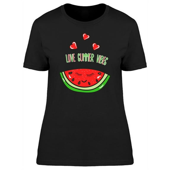Love Summer Vibes Watermelon T-Shirt Women -Image by Shutterstock, Female Medium