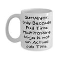 thumbnail image 1 of Love Surveyor 11oz Mug, Surveyor. Only Because Full Time Multitasking, Present For Coworkers, Special Gifts From Friends, 1 of 6