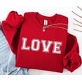 thumbnail image 1 of Love Sweatshirt,Valentines Sweatshirt,Womens Shirt,Valentines Day Outfit, Valentine Gift,Love Hoodie,Valentine Shirt,Her Tshirt All Size S-5XL, 1 of 5