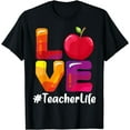 thumbnail image 1 of Love Teacher Life Funny Teacher T-Shirt, 1 of 4