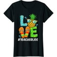 thumbnail image 1 of Love Teacher Life Summer Pineapple T-Shirt, 1 of 3