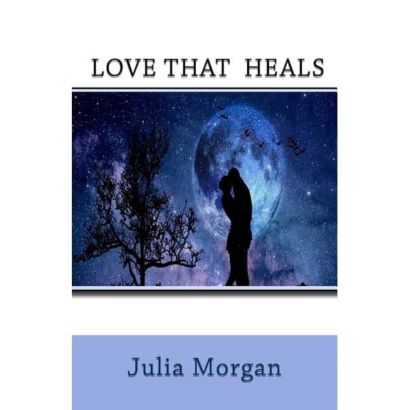 Love That Heals (Paperback)