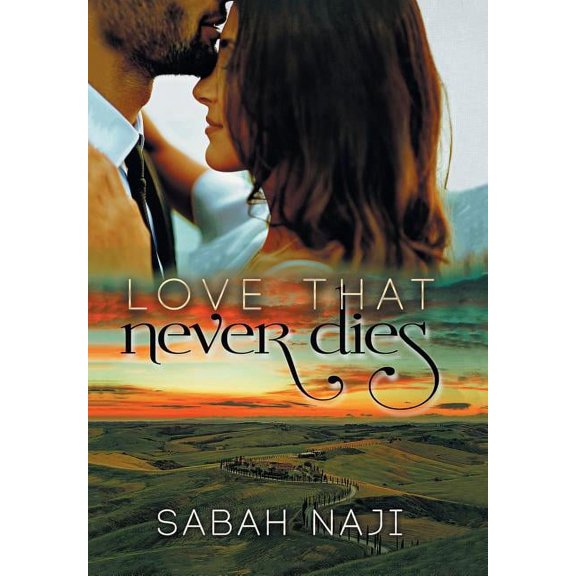 Love That Never Dies (Hardcover)